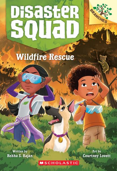 Wildfire rescue (Branches: Disaster Squad, Book 1)