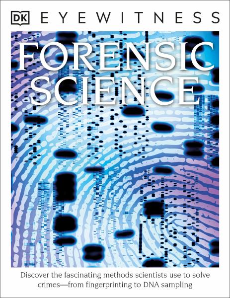 Forensic science (DK Eyewitness)