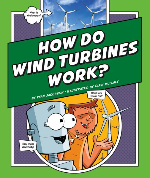 How do wind turbines work? (Explaining How Things Work)