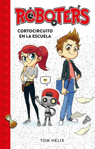 Cortocircuito en la escuela (Roboters, Book 1)