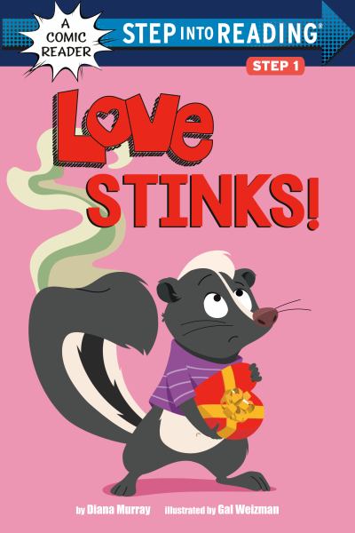 Love stinks (Step into Reading-Step 1)
