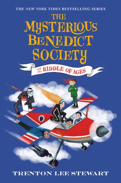 The mysterious Benedict Society and the riddle of ages (Mysterious Benedict Society, Book 4)