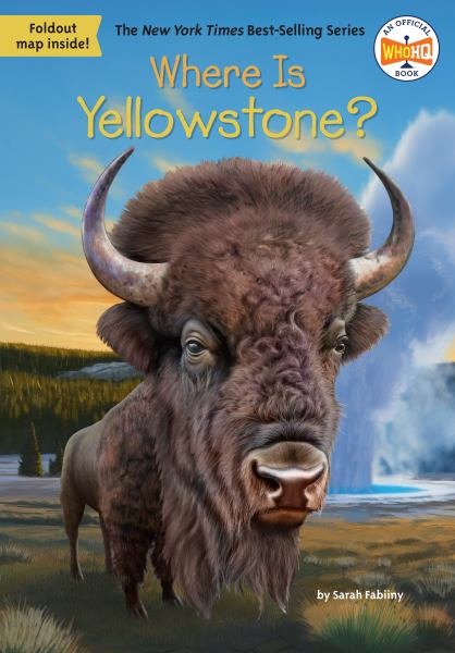 Where is Yellowstone? (Where Is...?)
