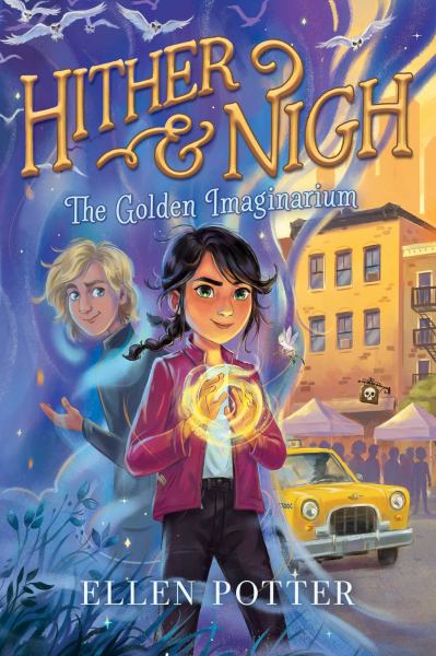 The golden imaginarium (Hither & Nigh, Book 2)