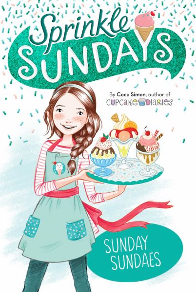 Sunday sundaes (Sprinkle Sundays, Book 1)