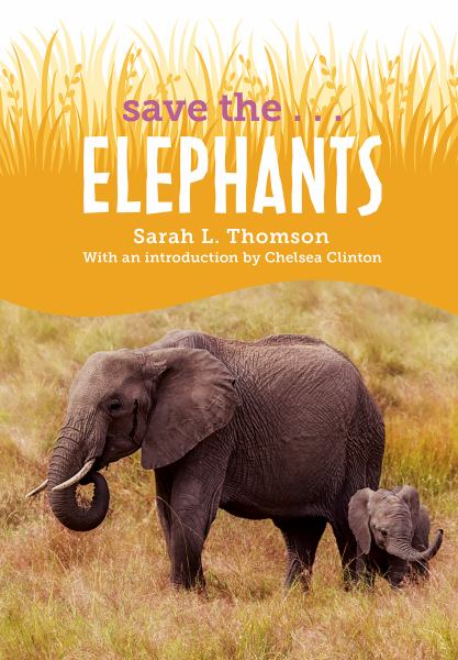Save the...elephants (Save the...)