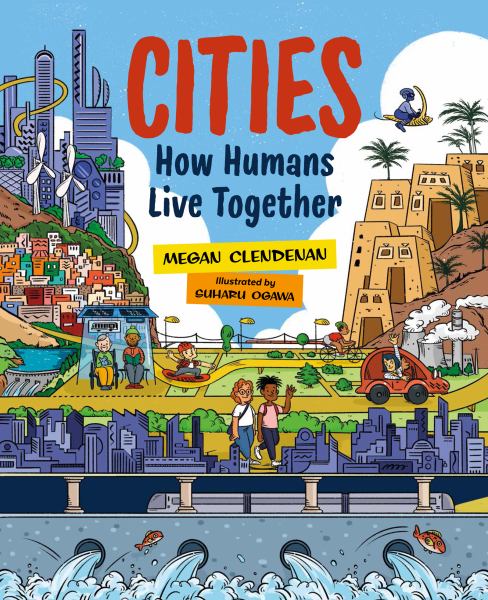 Cities : how humans live together (Orca Timeline)