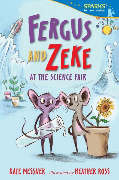 Fergus and Zeke at the science fair (Candlewick Sparks: Fergus and Zeke)