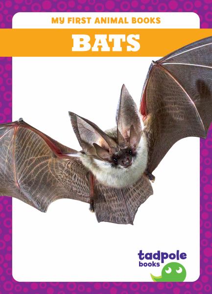 Bats (Tadpole Books: My First Animal Books)