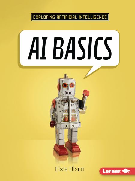 AI basics (Exploring Artificial Intelligence)
