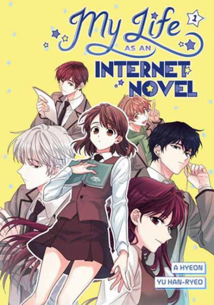 My Life as an Internet Novel Vol. 1 (My Life As An Internet Novel, Book 1)