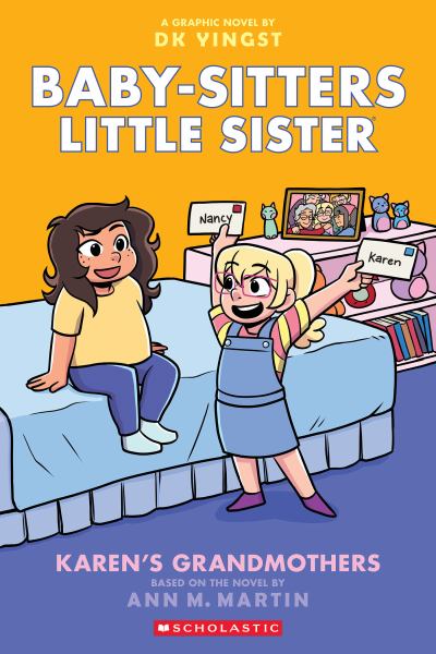 Baby-sitters little sister. 9,Karen's grandmothers (Baby-Sitters Little Sister, Book 9)