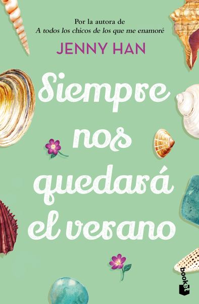 Siempre nos quedara el verano (Summer I Turned Pretty, Book 3)