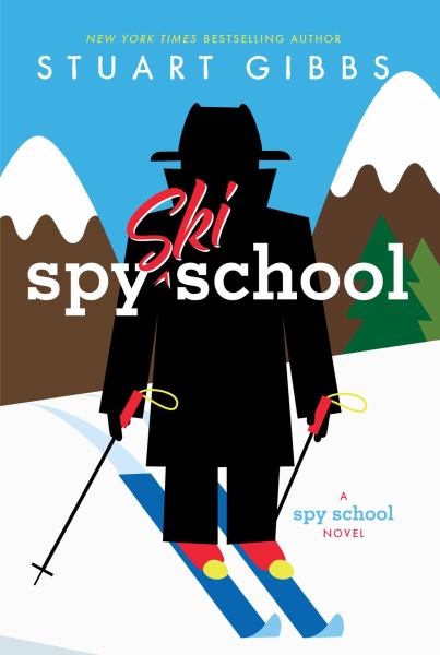 Spy ski school (Spy School, Book 4)