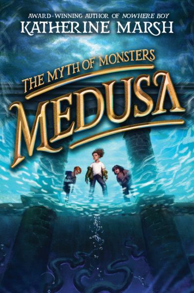 Medusa (Myth of Monsters, Book 1)
