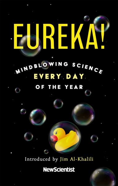 Eureka! : mindblowing science every day of the year