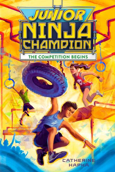 The competition begins (Junior Ninja Champion, Book 1)