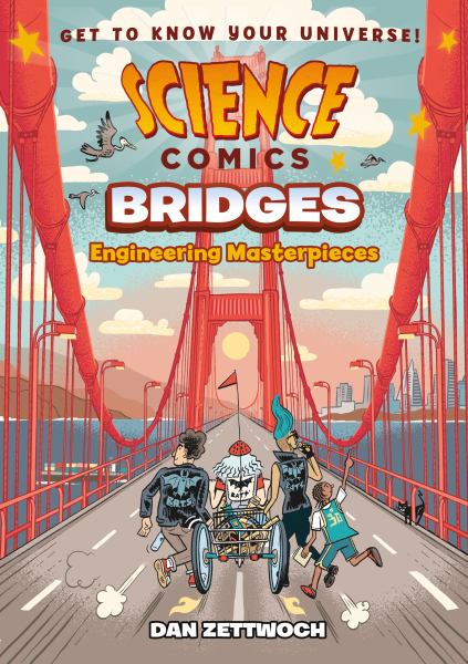 Bridges : engineering masterpieces (Science Comics)