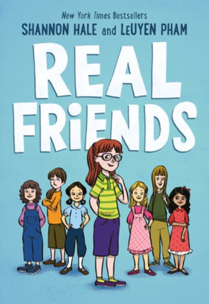 Real friends (Friends Trilogy (First Second), Book 1)