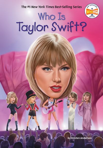Who is Taylor Swift? (Who Was...?)