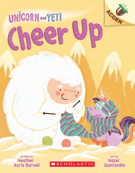 Cheer up (Unicorn and Yeti, Book 4)