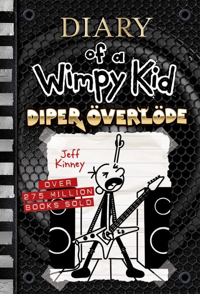 Diper overlode (Diary of a Wimpy Kid, Book 17)