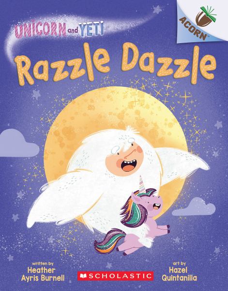 Razzle dazzle (Unicorn and Yeti, Book 9)