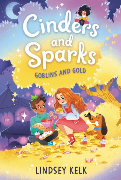 Goblins and gold (Cinders and Sparks, Book 3)