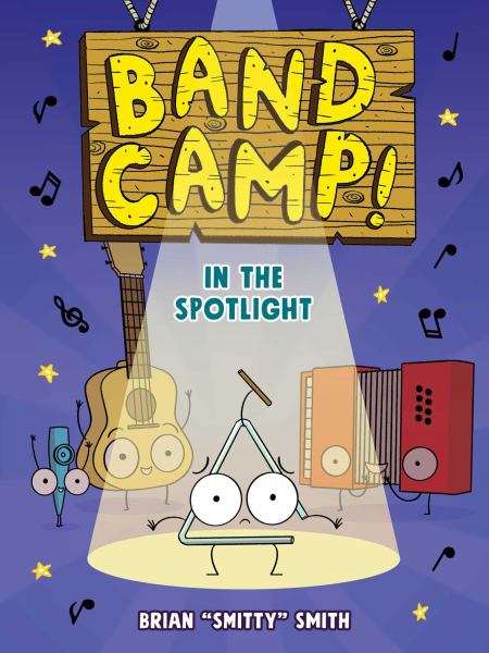 Band camp! 3,In the spotlight (Band Camp, Book 3)