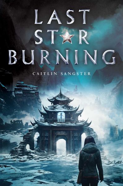 Last star burning (Last Star Burning, Book 1)
