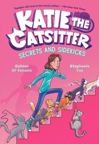 Katie the catsitter. #3,Secrets and sidekicks (Katie the Catsitter, Book 3)