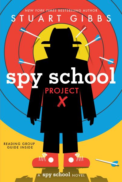Spy school project X (Spy School, Book 10)