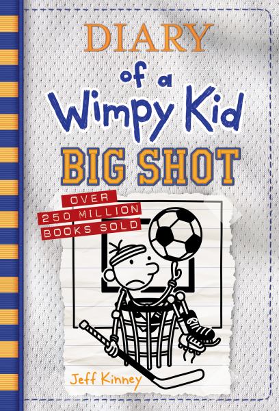 Big shot (Diary of a Wimpy Kid, Book 16)