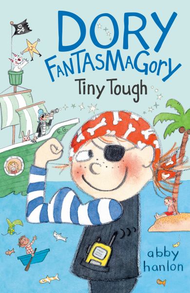 Tiny tough (Dory Fantasmagory, Book 5)
