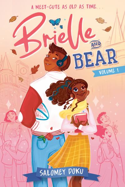 Brielle & Bear. Volume 1 (Brielle and Bear, Book 1)