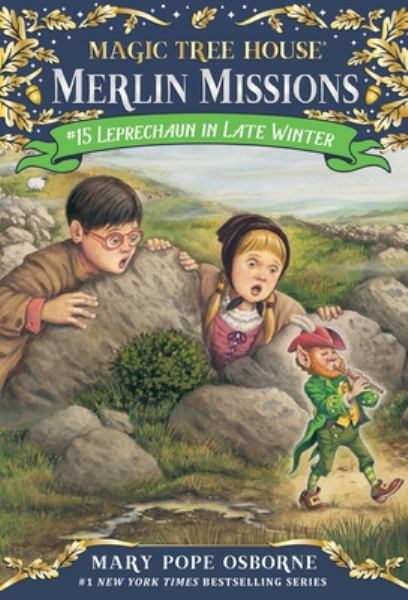 Leprechaun in late winter (Magic Tree House Merlin Missions, Book 15)