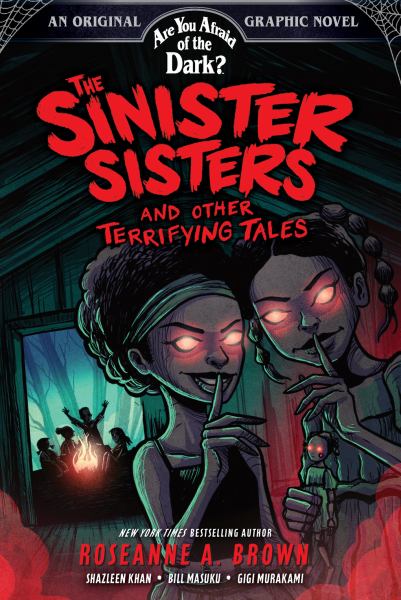 Are you afraid of the dark? 2,The sinister sisters and other terrifying tales (Are You Afraid of the Dark?, Book 2)