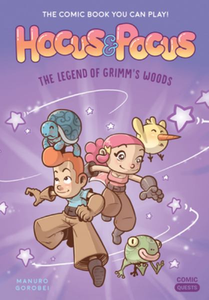 Hocus & Pocus. 1,The legend of Grimm's Woods (Hocus & Pocus, Book 1)
