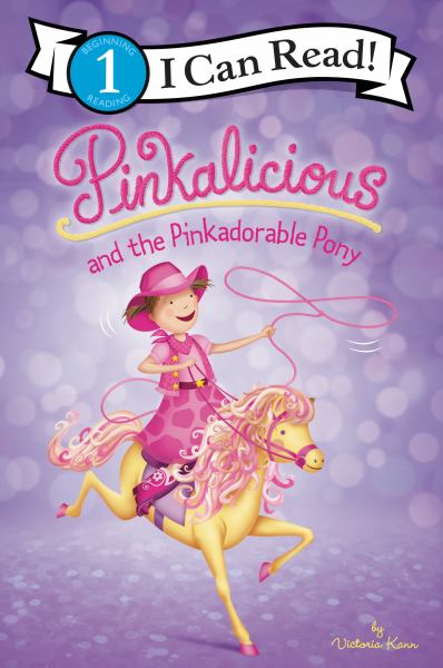 Pinkalicious and the pinkadorable pony (I Can Read! Level 1: Pinkalicious)