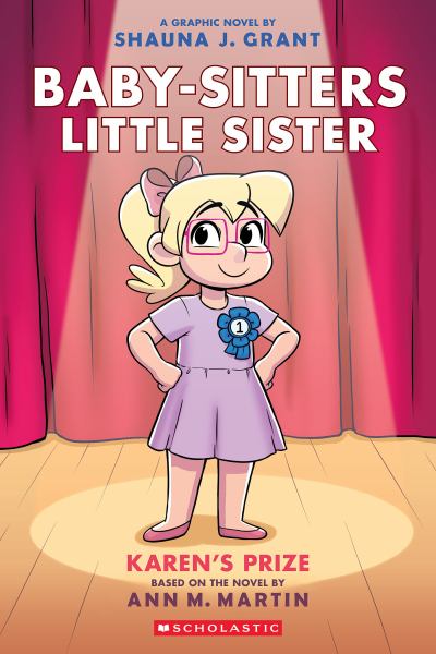 Baby-sitters little sister. 10,Karen's prize (Baby-Sitters Little Sister, Book 10)