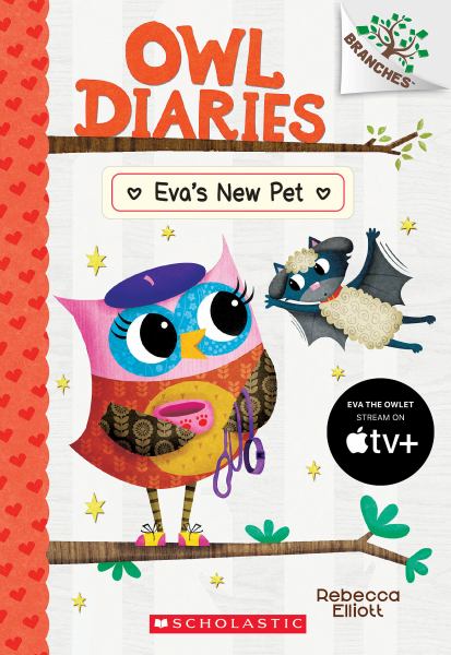 Eva's new pet (Branches: Owl Diaries, Book 15)