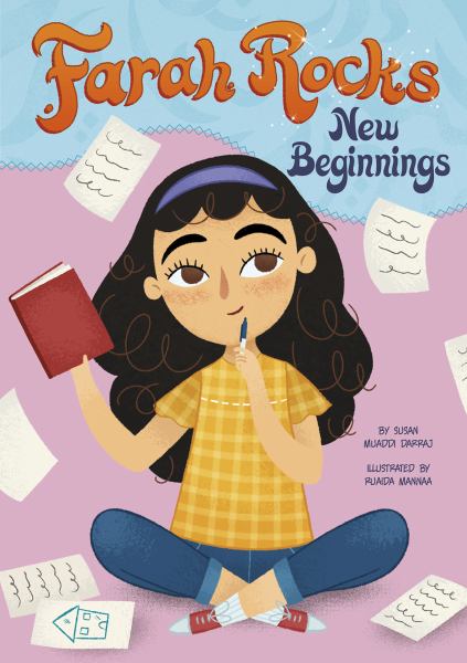 Farah rocks new beginnings (Farah Rocks, Book 3)