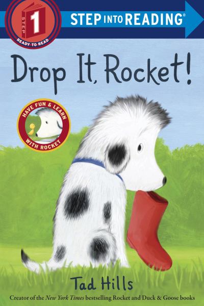 Drop it, Rocket (Step into Reading-Step 1)