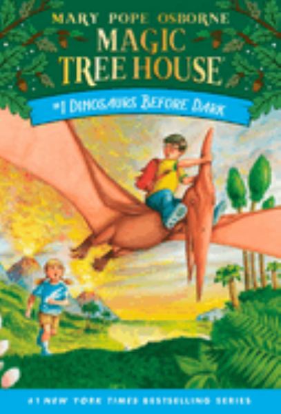 Dinosaurs before dark (Magic Tree House, Book 1)