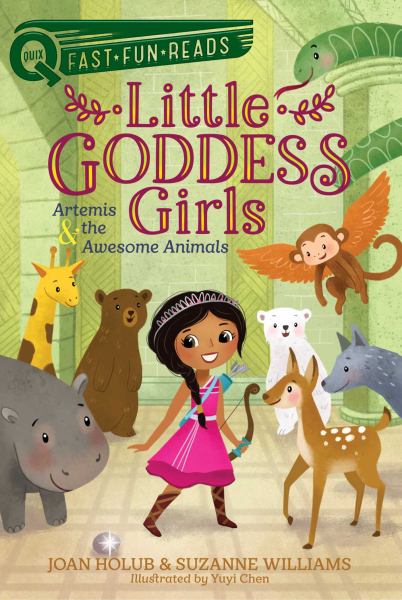 Artemis & the awesome animals (Quix: Little Goddess Girls, Book 4)