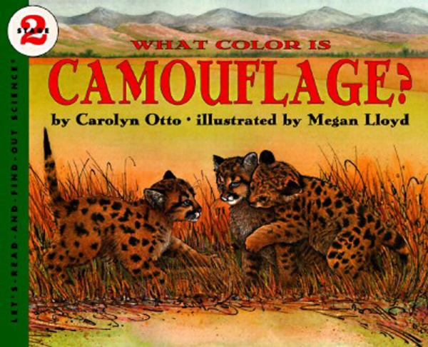 What color is camouflage? (Let's-Read-And-Find-Out Science: Level 2)