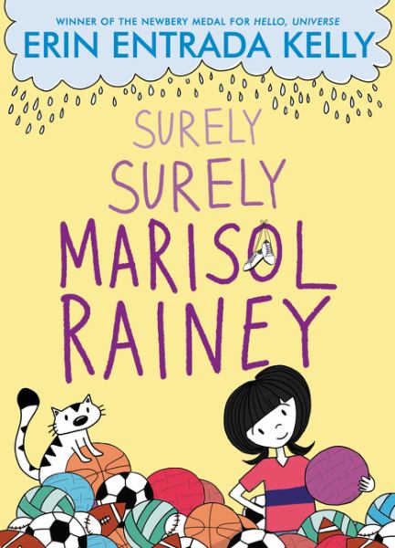 Surely surely Marisol Rainey (Maybe Marisol, Book 2)