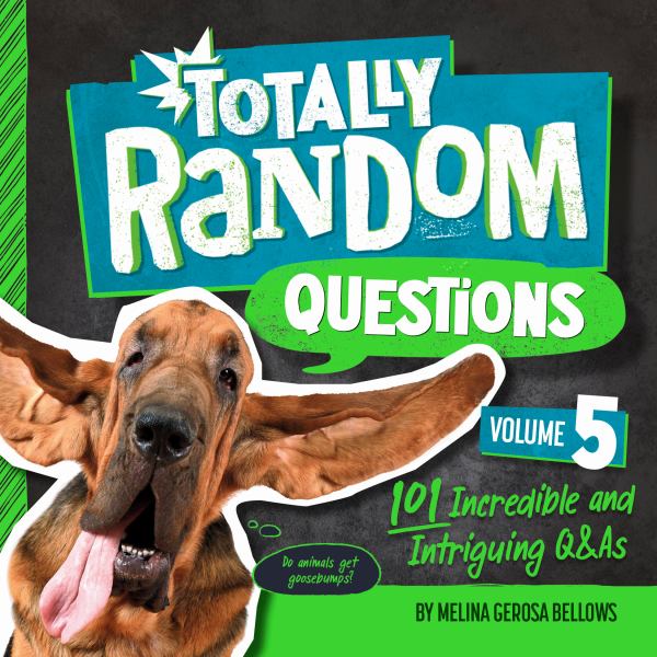 Totally random questions. Volume 5 (Totally Random Questions, Book 5)