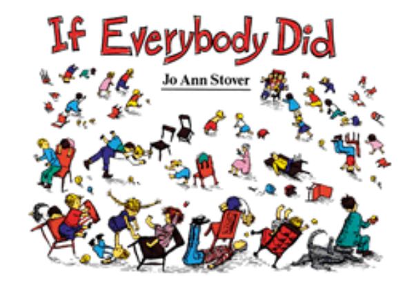 If everybody did