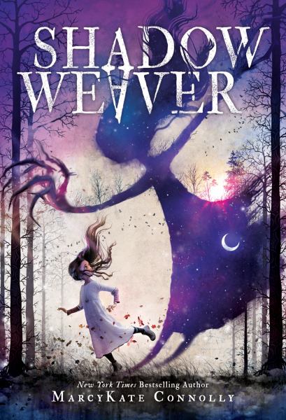 Shadow weaver (Shadow Weaver, Book 1)